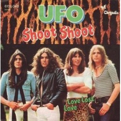 UFO– Shoot Shoot|1975     Chrysalis ‎– 6155 046-Single