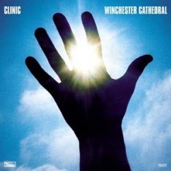 Clinic ‎– Winchester Cathedral|2004         Domino ‎– WIGLP144