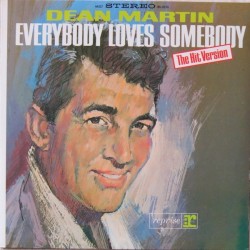 Dean Martin ‎– Everybody Loves Somebody|1973     Reprise Records ‎– 44 027
