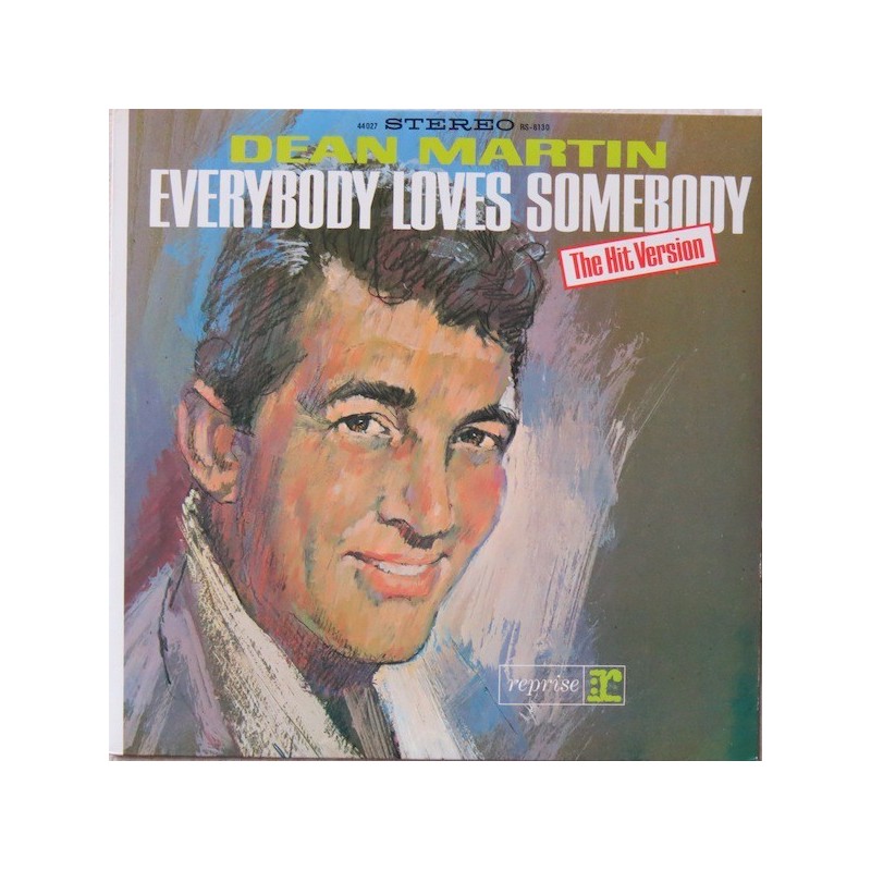 Dean Martin ‎– Everybody Loves Somebody|1973     Reprise Records ‎– 44 027