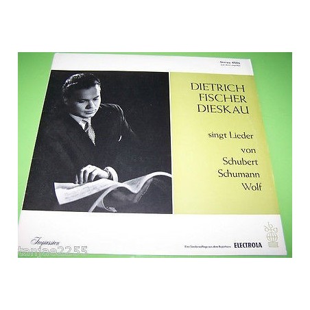 Fischer Dieskau Dietrich -singt Lieder von Schubert Schumann Wolf |Electrola 6096