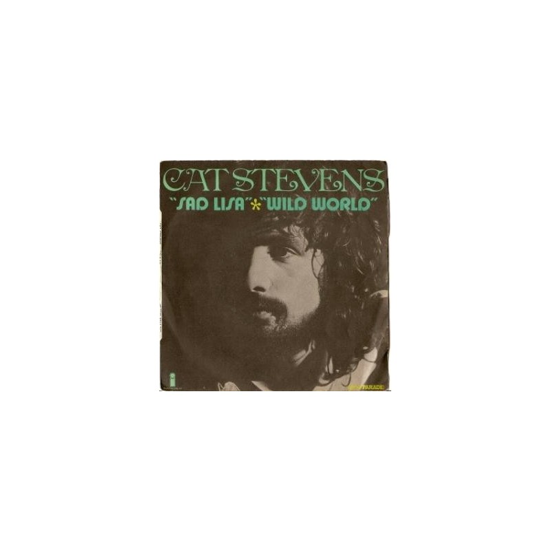Stevens Cat ‎– Sad Lisa / Wild World|1971         Island Records ‎– 6014 042-Single