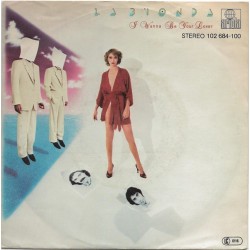 La Bionda ‎– I Wanna Be Your Lover|1980    Ariola ‎– 102 684-Single