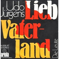 Jürgens ‎Udo – Lieb Vaterland|1971      Ariola ‎– 14 835 AT-Single