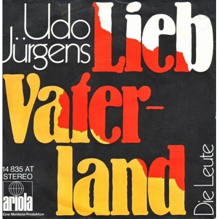 Jürgens ‎Udo – Lieb Vaterland|1971      Ariola ‎– 14 835 AT-Single