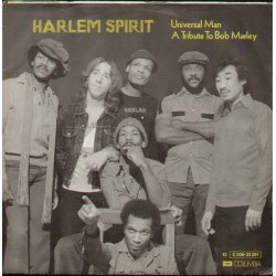 Harlem Spirit ‎– Universal Man - A Tribute To Bob Marley|1982     EMI ‎– 12 C 006-33 281-Single