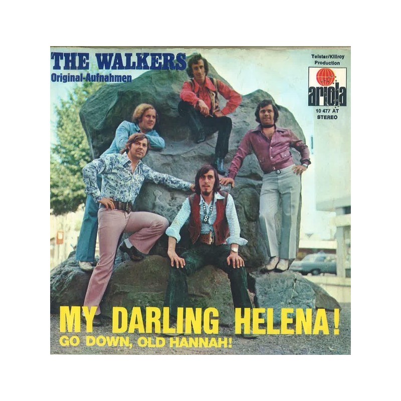 Walkers The ‎– My Darling Helena!|1971     Ariola ‎– 10 477 AT-Single
