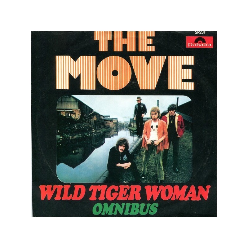 Move  ‎The – Wild Tiger Woman / Omnibus|1969    Polydor ‎– 59 231-Single