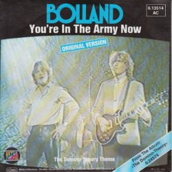 Bolland ‎– You're In The Army Now|1982       Teldec ‎– 6.13514-Single