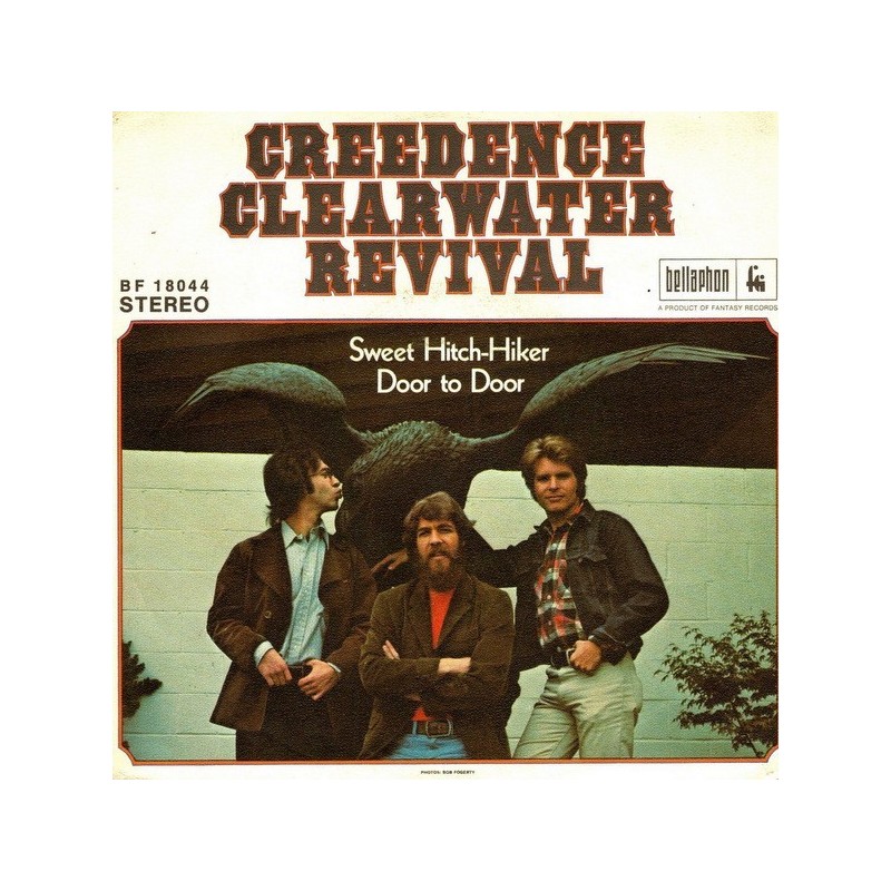 Creedence Clearwater Revival ‎– Sweet Hitch-Hiker / Door To Door|1971  Bellaphon ‎– BF 18044-Single