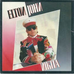 John Elton ‎– Nikita|1985     The Rocket Record Company ‎– 884 173-7-Single