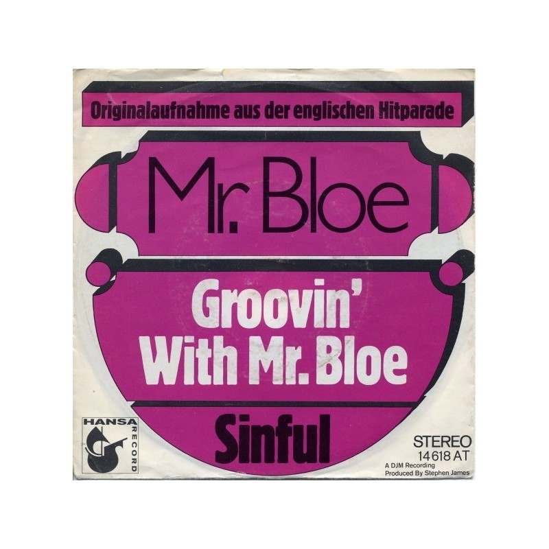 Mr. Bloe ‎– Groovin' With Mr. Bloe|1970     Hansa ‎– 14 618 AT-Single
