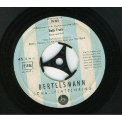Fichelscher Toby - Die Valetti-Calypsos ‎– Tutti Frutti / Banana Boat (Day-O)|1956   Bertelsmann ‎– 35 221-Single
