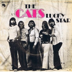 Cats The  ‎– Lucky Star|1977     EMI ‎– 1 C 006-25 778-Single