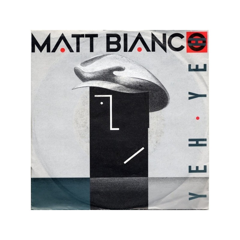 Matt Bianco ‎– Yeh Yeh|1985    WEA ‎– 248 943-7-Single