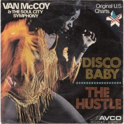 McCoy Van & The Soul City Symphony ‎– Disco Baby / The Hustle|1975    Avco Records ‎– 16 049 AT-Single