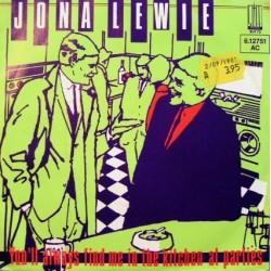 Lewie Jona ‎– You'll Always Find Me In The Kitchen At Parties|1980 Stiff Records ‎– 6.12 751-Single