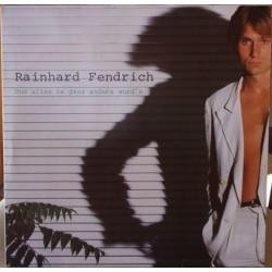 Fendrich Rainhard ‎– Und Alles Is Ganz Anders Word&8217n |1981 Philips ‎– 6322 077