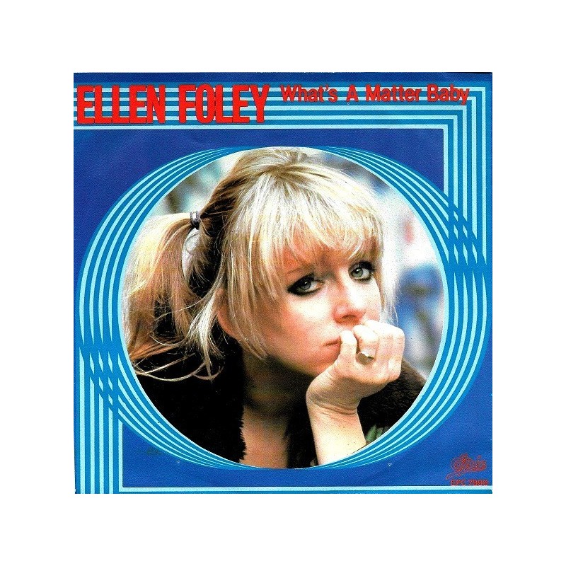 Foley ‎Ellen – What's A Matter Baby|1979      Epic ‎– EPC 7999-Single
