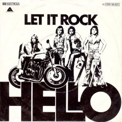 Hello ‎– Let It Rock|1977       Arista ‎– 1C 006-98 822-Single