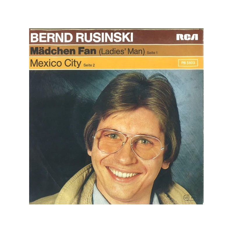Rusinski Bernd – Mädchen Fan (Ladies Man)|1980 RCA – PB 5803-Single Rusinski Bernd – Mädchen Fan (Ladies Man)|1980 RCA – PB 5803-Single