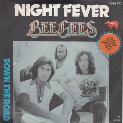 Bee Gees ‎– Night Fever|1977     RSO ‎– 2090 272-Single