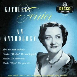 Ferrier ‎Kathleen – An Anthology|1956 Decca ‎– LW 5225 -10"- Vinyl
