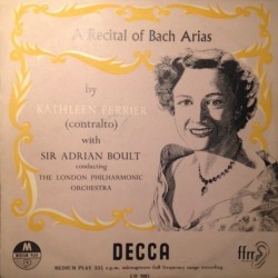 Ferrier ‎Kathleen – A Recital Of Bach Arias|1954  10"- Vinyl