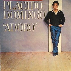 Domingo ‎Placido – Adoro|1982    CBS ‎– 7365