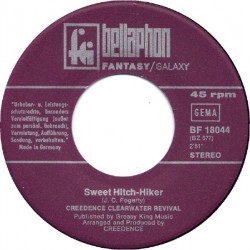 Creedence Clearwater Revival ‎– Sweet Hitch-Hiker / Door To Door|1971  Bellaphon ‎– BF 18044-Single