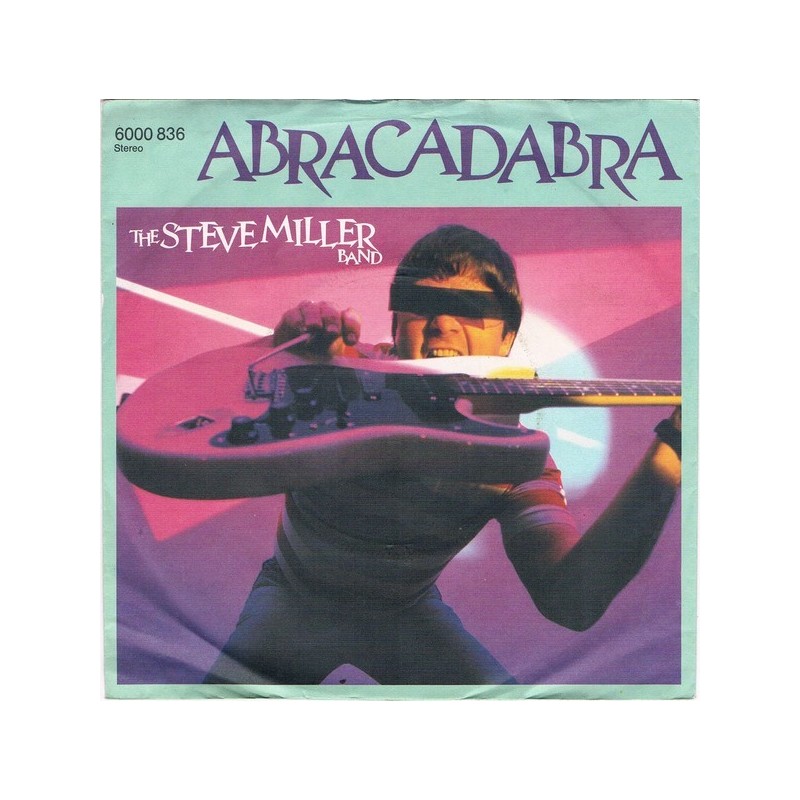 Miller Steve Band ‎ The – Abracadabra|1982     Mercury ‎– 6000 836-Single