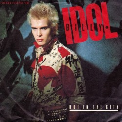 Idol ‎Billy – Hot In The City|1982     Chrysalis ‎– 104 567-Single