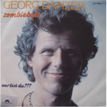 Danzer ‎Georg – Zombieball|1983     Polydor ‎– 813 985-7-Single