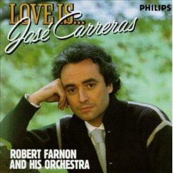Carreras José ‎– Love Is...|1984     Philips ‎– 412 270-1