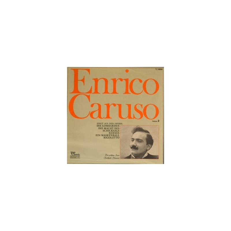 Caruso Enrico – Enrico Caruso|1970 Top Classic – TC 9050 Caruso Enrico – Enrico Caruso|1970 Top Classic – TC 9050
