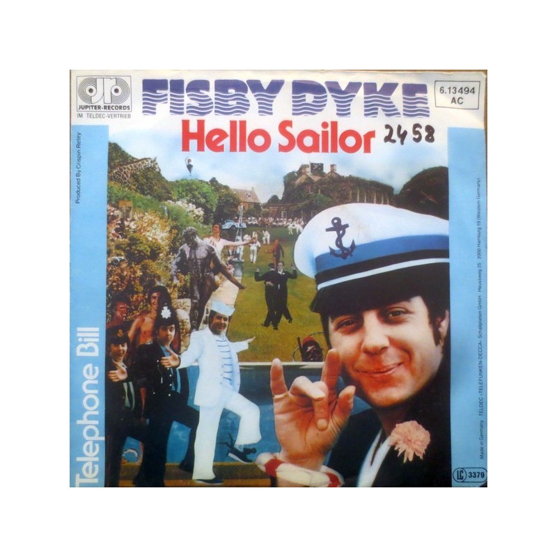 Dyke Fisby ‎– Hello Sailor|Jupiter Records ‎– 6.13 494-Single
