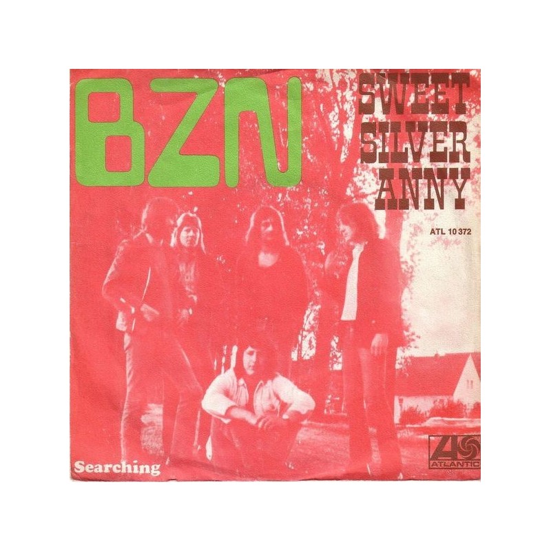 BZN ‎– Sweet Silver Anny|1973     Atlantic ‎– ATL 10 372-Single