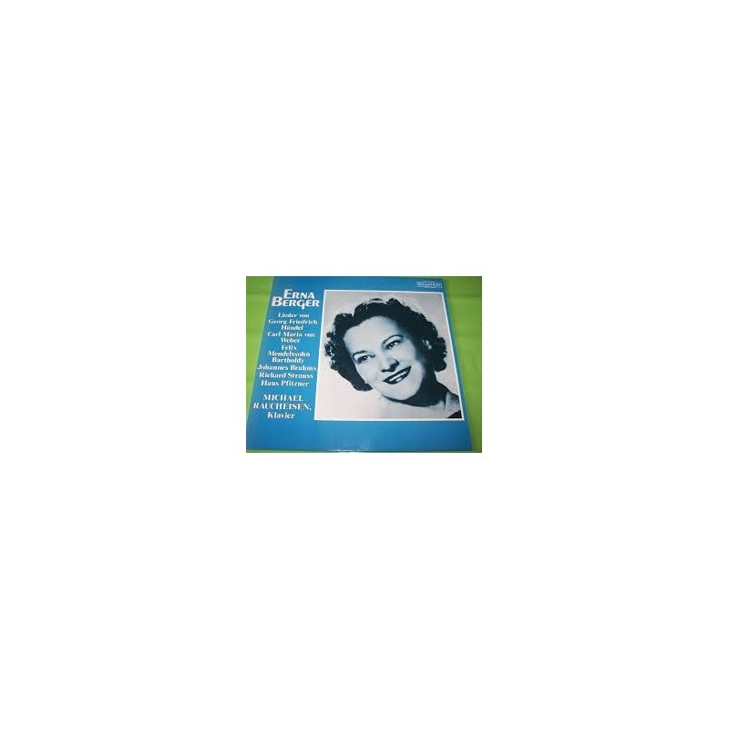 Berger Erna - Lieder- Händel- Weber- Brahms Strauss - Bellaphon 630 01 001 Berger Erna - Lieder- Händel- Weber- Brahms Strauss - Bellaphon 630 01 001