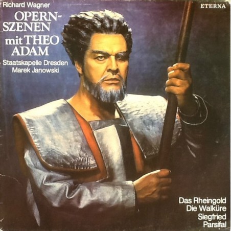 Adam Theo – Opern-Szenen-(Das Rheingold - Die Walküre - Siegfried - Parsifal)|1978     ETERNA ‎– 8 27 045