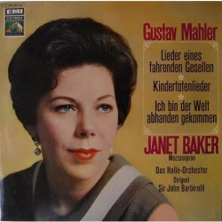 Baker Janet - Gustav Mahler ‎– Lieder eines fahrenden Gesellen - Kindertotenlieder... |EMI Electrola ‎– 1 C 063-00 347