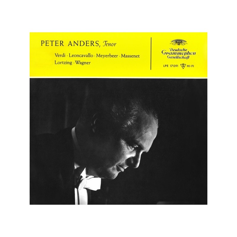 Anders Peter – Tenor / Verdi • Leoncavallo • Meyerbeer • Massenet • Lortzing • Wagner|DG – LPE 17 091 Anders Peter – Tenor / Verdi • Leoncavallo • Meyerbeer • Massenet • Lortzing • Wagner|DG – LPE 17 091