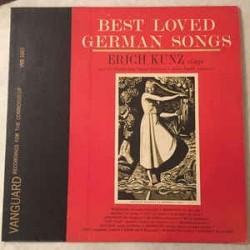 Kunz Erich ‎– Sings Best Loved German Songs By The Great Composers|VSD 2086