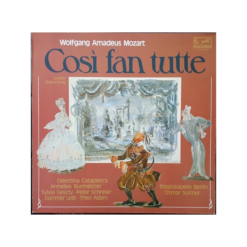 Mozart ‎Wolfgang Amadeus – Cosi fan tutte|Eurodisc ‎– 31 406 2