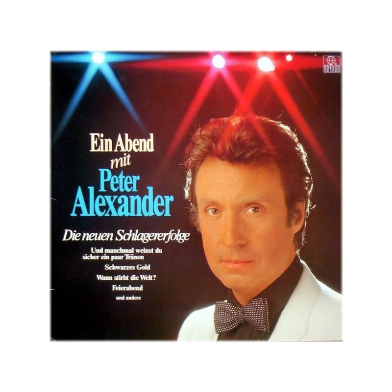 Alexander Peter ‎– Ein Abend Mit Peter Alexander &8211 Die Neuen Schlagererfolge|1979 Deutscher Schallplattenclub ‎– 30 067 3