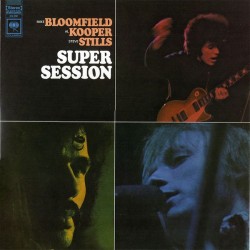 Bloomfield Mike  / Al Kooper / Steve Stills‎– Super Session|2016     Music On Vinyl ‎– MOVLP 1530