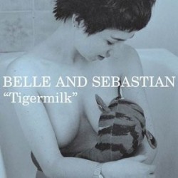 Belle And Sebastian ‎– Tigermilk|1999   Jeepster Recordings ‎– JPRLP007