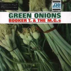 Booker T. & The M.G.s ‎– Green Onions|2014     Music On Vinyl ‎– MOVLP973