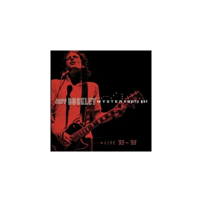Buckley Jeff ‎– Mystery White Boy: Live '95 - '96|2009     Music On Vinyl ‎– MOVLP021