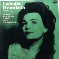 Dvořáková Ludmila‎– Soprano-  The Prague National Theatre Orchestra |1967    Supraphon ‎– SUA 10799