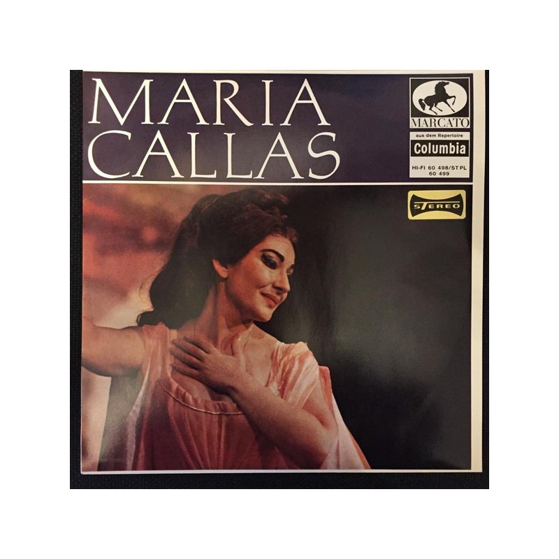 Callas Maria ‎– aus dem Repertoire Columbia|Marcato ‎– 60 499-10´´ Vinyl